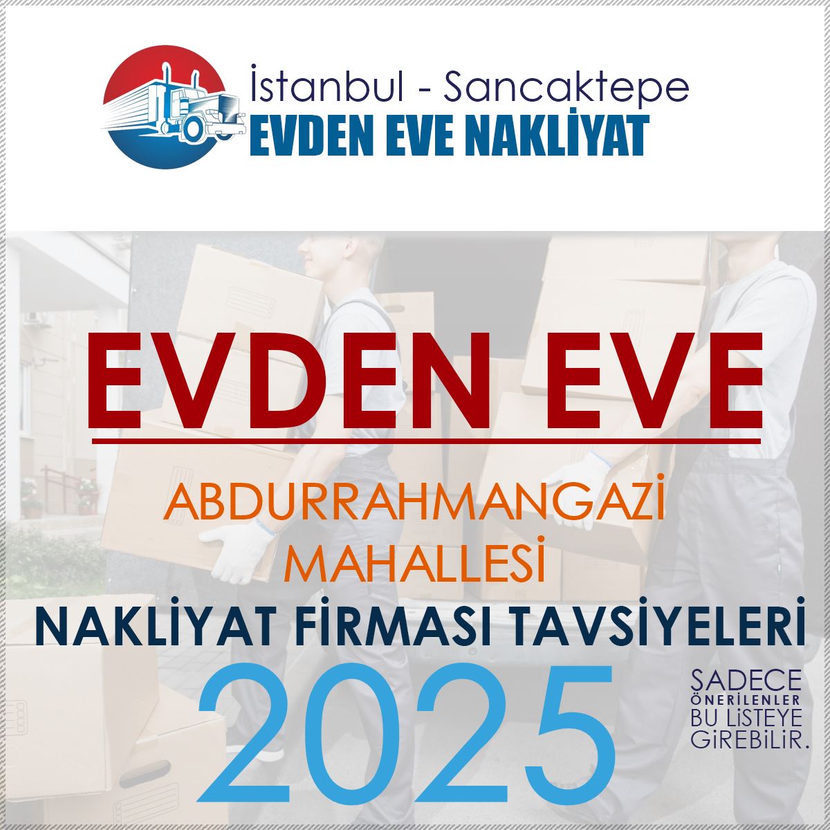 Abdurrahmangazi Evden Eve Nakliyat Firmaları