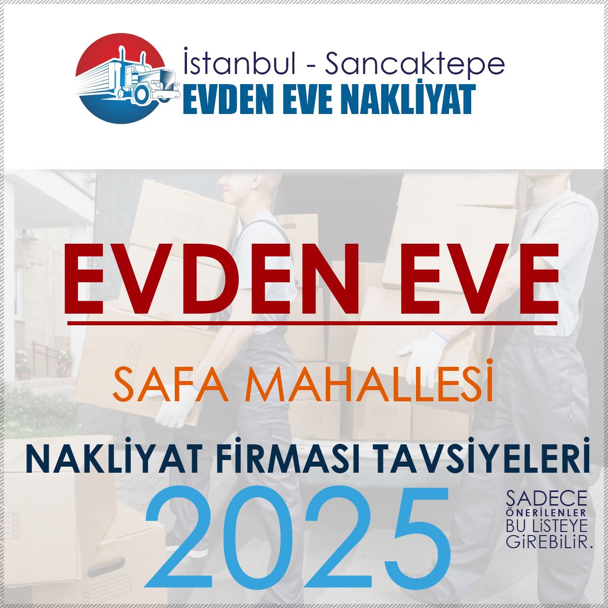 Safa Mahallesi Evden Eve Nakliyat Firmaları